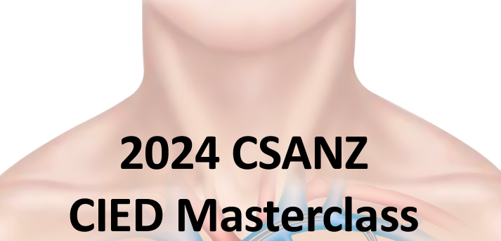 CSANZ CIED Masterclass for Allied Professionals/Nurses